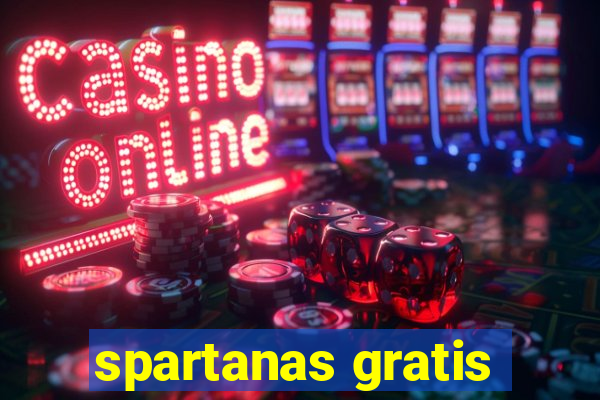 spartanas gratis